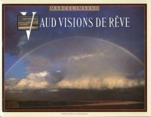 Seller image for Vaud visions de rve. for sale by Bcher Eule