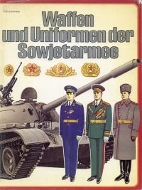 Seller image for Waffen und Uniformen der Sowjetarmee. for sale by Bcher Eule