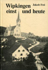 Seller image for Wipkingen einst und heute. Eine Quartierchronik. for sale by Bcher Eule