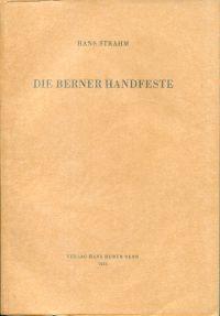 Imagen del vendedor de Die Berner Handfeste. a la venta por Bcher Eule