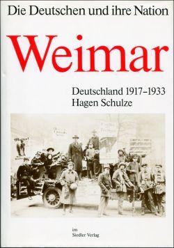 Bild des Verkufers fr Weimar. Deutschland 1917 bis 1933. zum Verkauf von Bcher Eule