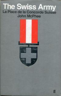 Bild des Verkufers fr La place de la concorde suisse. [the Swiss army]. zum Verkauf von Bcher Eule