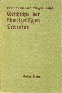 Seller image for Geschichte der Schweizerischen Literatur. for sale by Bcher Eule