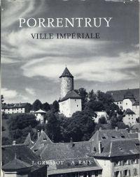 Seller image for Porrentruy ville impriale. for sale by Bcher Eule