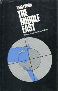 Imagen del vendedor de The Middle East: Nations, Super-Powers and Wars. a la venta por Bcher Eule