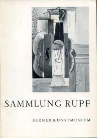 Seller image for Stiftung und Sammlung Hermann und Margrit Rupf. [Ausstellung] ; 4. Febr.-2. April 1956 ; [Katalog]. for sale by Bcher Eule