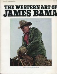 Seller image for The western art of James Bama. for sale by Bcher Eule