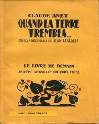 Bild des Verkufers fr Quand la terre trembla . 52 bois originaux de Jean Lbdeff. zum Verkauf von Bcher Eule