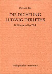 Bild des Verkufers fr Die Dichtung Ludwig Derleths. Einfhrung in das Werk. zum Verkauf von Bcher Eule