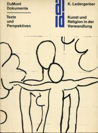 Bild des Verkufers fr Kunst und Religion in der Verwandlung. zum Verkauf von Bcher Eule