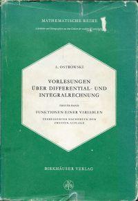 Bild des Verkufers fr Vorlesungen ber Differential- und Integralrechnung, Band 1: Funktionen einer Variablen. zum Verkauf von Bcher Eule