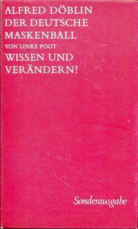 Seller image for Der deutsche Maskenball. Von Linke Poot. Wissen und Verndern. for sale by Bcher Eule