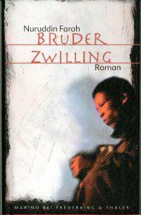 Seller image for Bruder Zwilling / Tochter Frau / Vater Mensch. Trilogie. for sale by Bcher Eule
