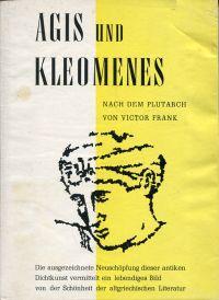 Bild des Verkufers fr Agis und Kleomenes. Nach dem Plutarch. zum Verkauf von Bcher Eule