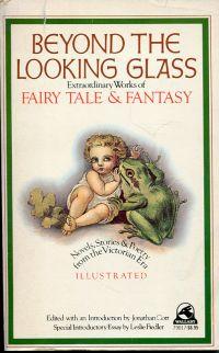 Immagine del venditore per Beyond the Looking Glass. Extraordinary works of fairy tale & fantasy. venduto da Bcher Eule