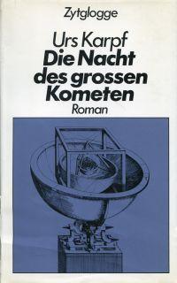 Seller image for Die Nacht des grossen Kometen. Roman. for sale by Bcher Eule