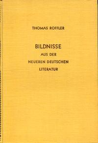 Image du vendeur pour Bildnisse aus der neueren deutschen Literatur. mis en vente par Bcher Eule