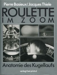 Immagine del venditore per Roulette im Zoom. Anatomie des Kugellaufs. venduto da Bcher Eule