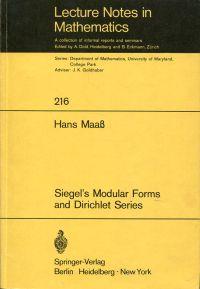 Bild des Verkufers fr Siegel's Modular Forms and Dirichlet Series. Course Givenat the University of Maryland, 1969 - 1970. zum Verkauf von Bcher Eule