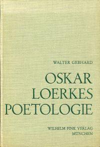 Seller image for Oskar Loerkes Poetologie. for sale by Bcher Eule