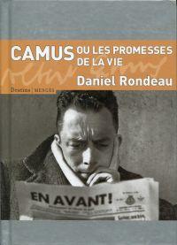 Bild des Verkufers fr Camus ou les promesses de la vie. zum Verkauf von Bcher Eule