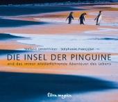 Bild des Verkufers fr Die Insel der Pinguine und das immer wiederkehrende Abenteuer des Lebens. zum Verkauf von Bcher Eule