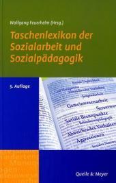 Bild des Verkufers fr Taschenlexikon der Sozialarbeit und Sozialpdagogik. zum Verkauf von Bcher Eule