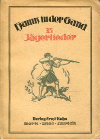 Seller image for 35 Jger-Lieder aus alter und neuer Zeit. for sale by Bcher Eule