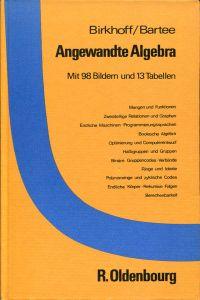 Bild des Verkufers fr Angewandte Algebra. zum Verkauf von Bcher Eule