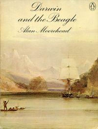 Bild des Verkufers fr Darwin and the Beagle. Alan Moorehead. zum Verkauf von Bcher Eule