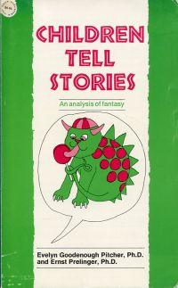 Imagen del vendedor de Children Tell Stories. An Analysis of Fantasy. a la venta por Bcher Eule