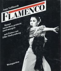 Flamenco. Kunst zwischen gestern und morgen