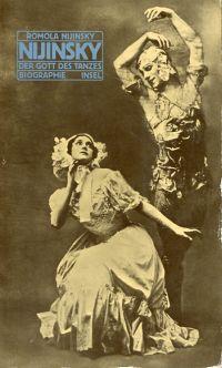 Bild des Verkäufers für Nijinsky. Der Gott des Tanzes. Biographie. zum Verkauf von Bücher Eule