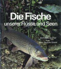 Seller image for Die Fische unserer Flsse und Seen. for sale by Bcher Eule