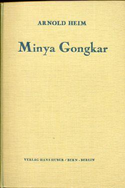 Seller image for Minya Gongkar. Forschungsreise ins Hochgebirge von Chinesisch Tibet. Erlebnisse und Entdeckungen. for sale by Bcher Eule