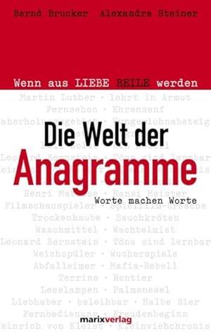 Seller image for Die Welt der Anagramme. Wenn aus LIEBE BEILE werden for sale by Bcher Eule