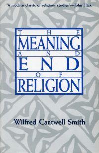 Seller image for The meaning and end of religion. for sale by Bcher Eule
