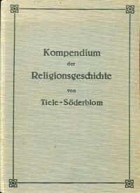 Bild des Verkufers fr Kompendium der Religionsgeschichte. zum Verkauf von Bcher Eule