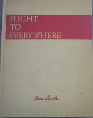 Seller image for Flight To Everywhere for sale by Chapter 1