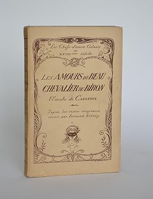 Les Amours Du Beau Chevalier De Biron, L'émule De Casanova