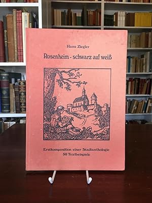 Bild des Verkufers fr Rosenheim - schwarz und wei. Erstkomposition einer Stadtanthologie. zum Verkauf von Antiquariat Seibold