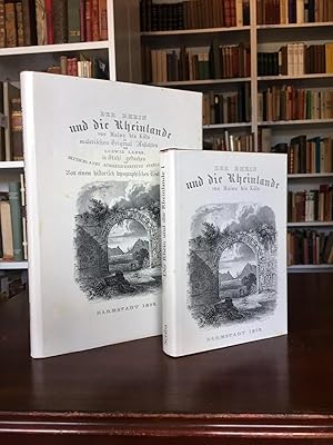 Imagen del vendedor de Der Rhein und die Rheinlande von Mainz bis Kln. Text- und Tafelband. Nachdruck der Ausgabe von 1852/1853. a la venta por Antiquariat Seibold