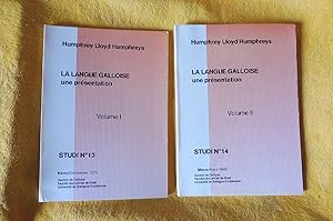 Bild des Verkufers fr LA LANGUE GALLOISE une prsentation Volume I + Volume II, Studi N 13 + Studi N 14 zum Verkauf von librairie ESKAL