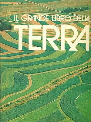 Bild des Verkufers fr Il grande libro della terra zum Verkauf von Librodifaccia