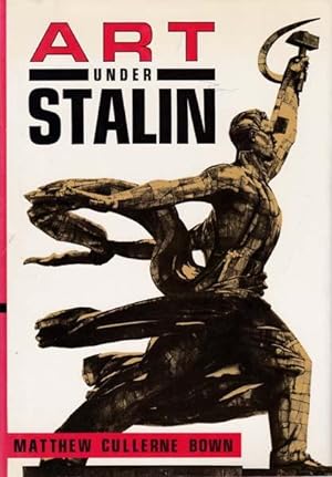 Imagen del vendedor de Art under Stalin. a la venta por Antiquariat Querido - Frank Hermann