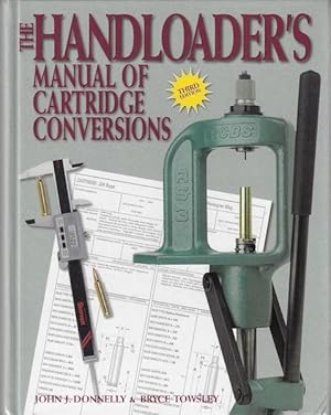 Bild des Verkufers fr The Handloader's Manual of Cartridge Conversions zum Verkauf von Hill Country Books