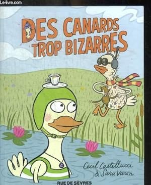 Immagine del venditore per DES CANARDS TROP BIZARRES venduto da Le-Livre