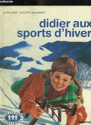 Seller image for DIDIER AUX SPORTS D HIVER for sale by Le-Livre