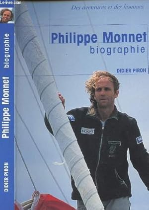 Image du vendeur pour PHILIPPE MONET - BIOGRAPHIE mis en vente par Le-Livre