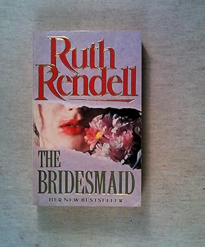 Seller image for The Bridesmaid for sale by ANTIQUARIAT Franke BRUDDENBOOKS